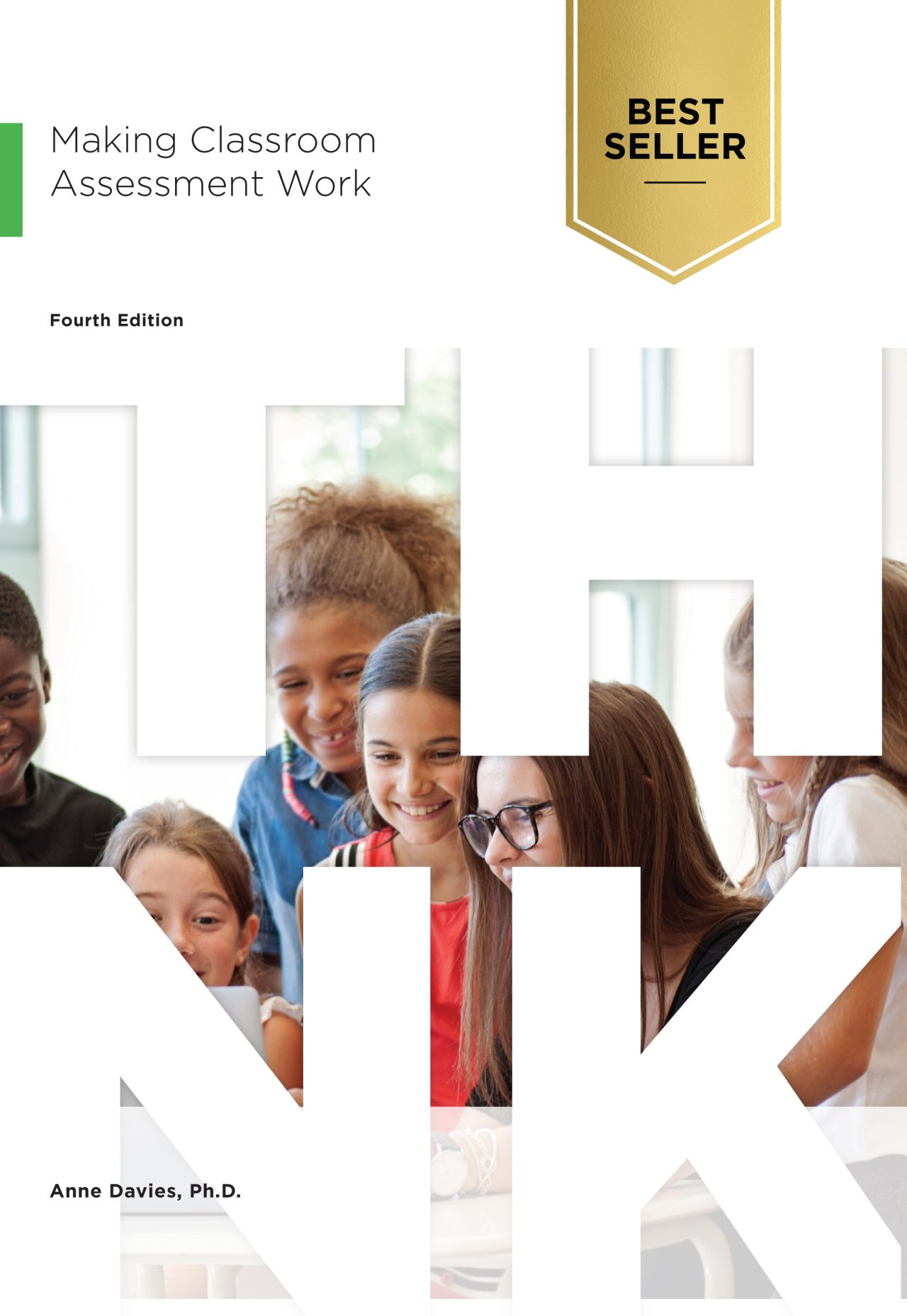 Making Classroom Assessment Work – 4th Edition | Connect2Learning.com